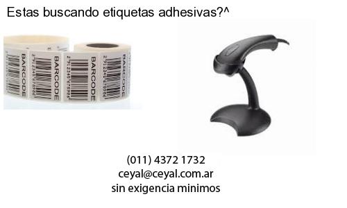Estas buscando etiquetas adhesivas?^